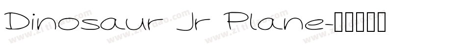 Dinosaur Jr Plane字体转换